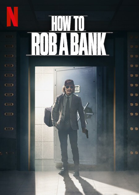 How to Rob a Bank (2007)