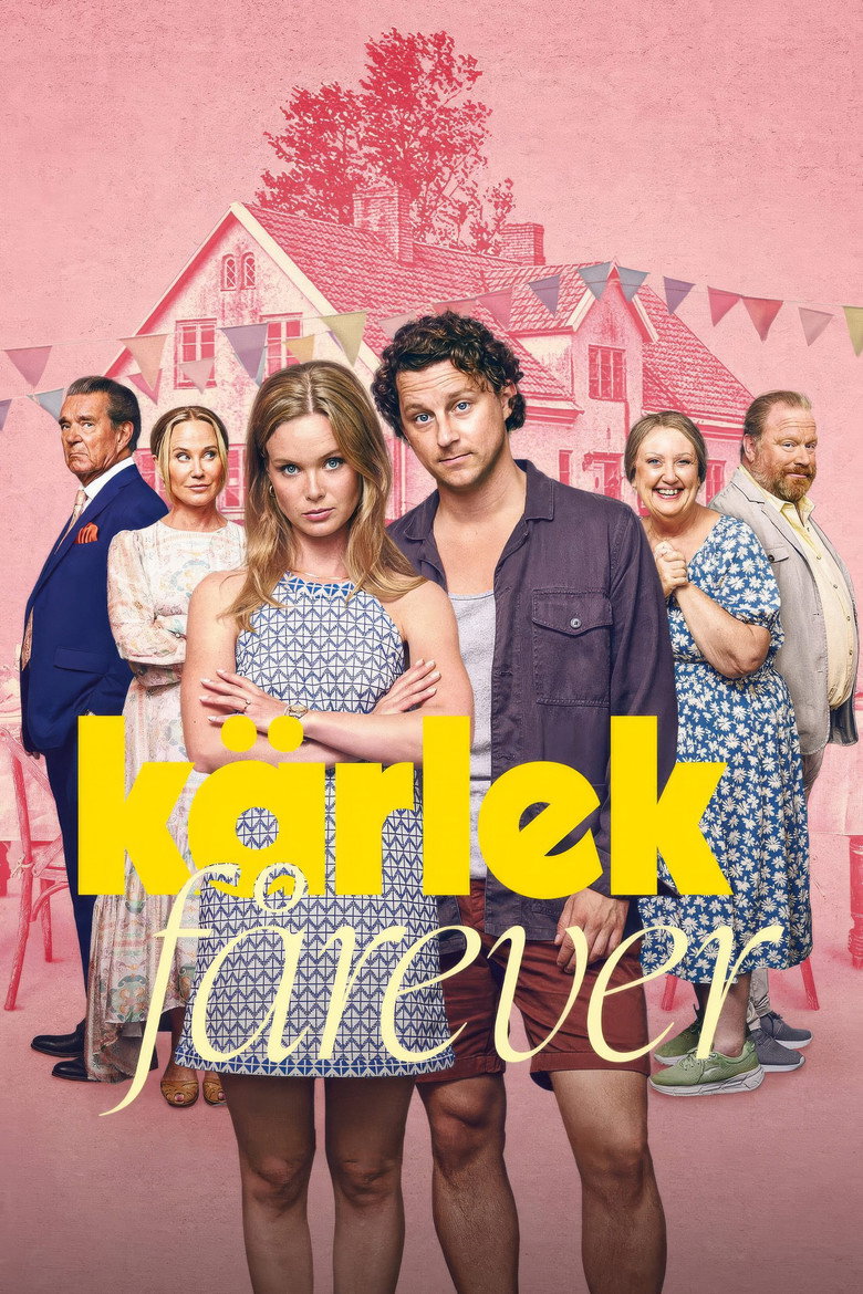 Love Forever (Kärlek fårever)  รักนิรันดร์ (2025)
