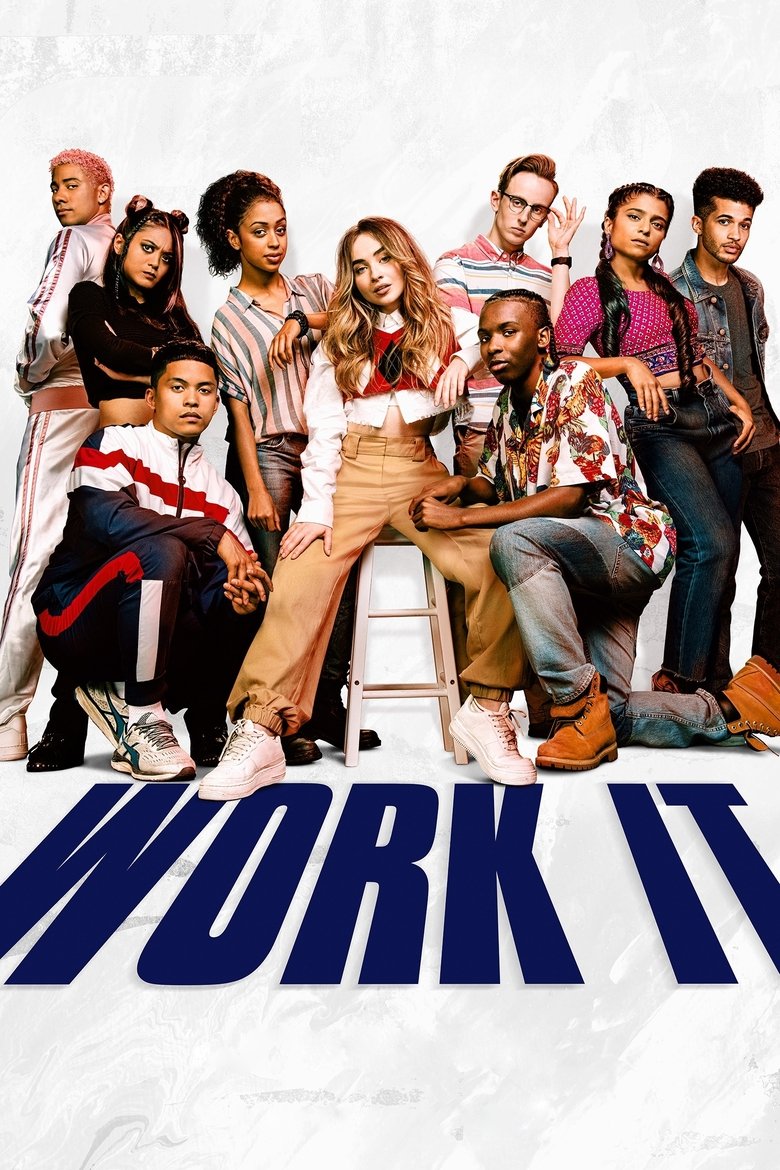 Work It  เวิร์ค อิท เต้นเพื่อฝัน (2020)