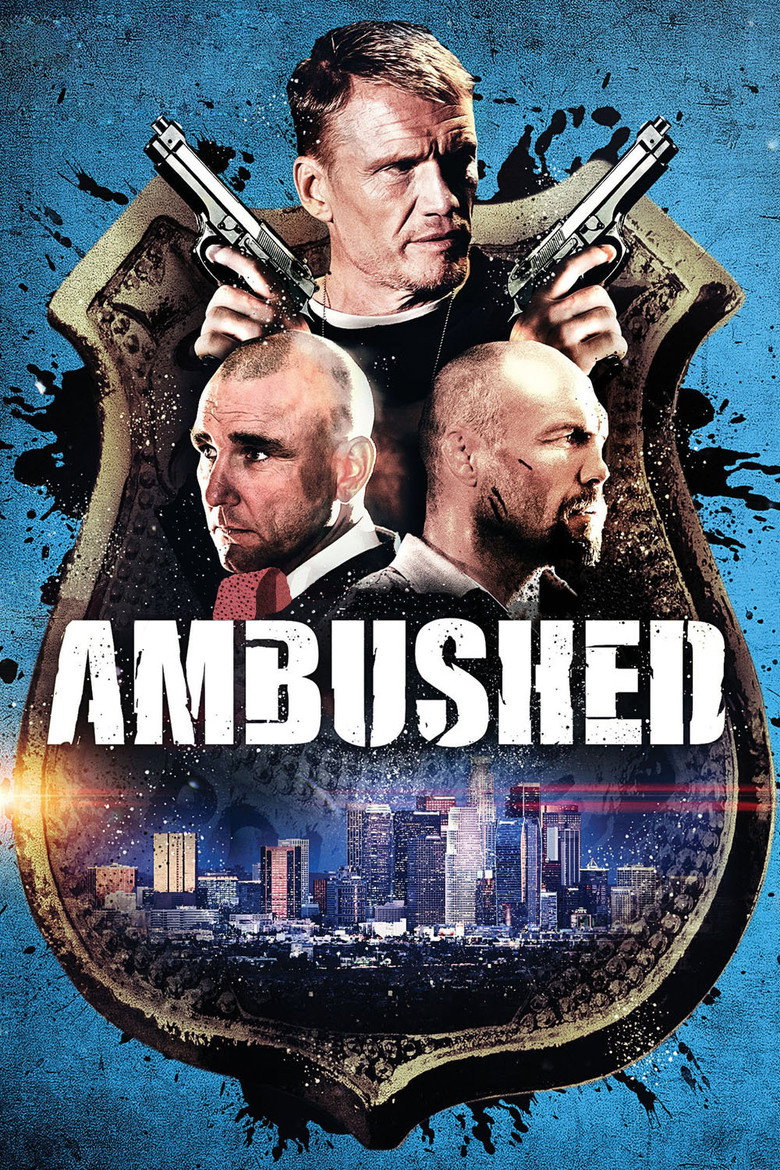 Ambushed  สงครามล้างเมืองโฉด (2013)
