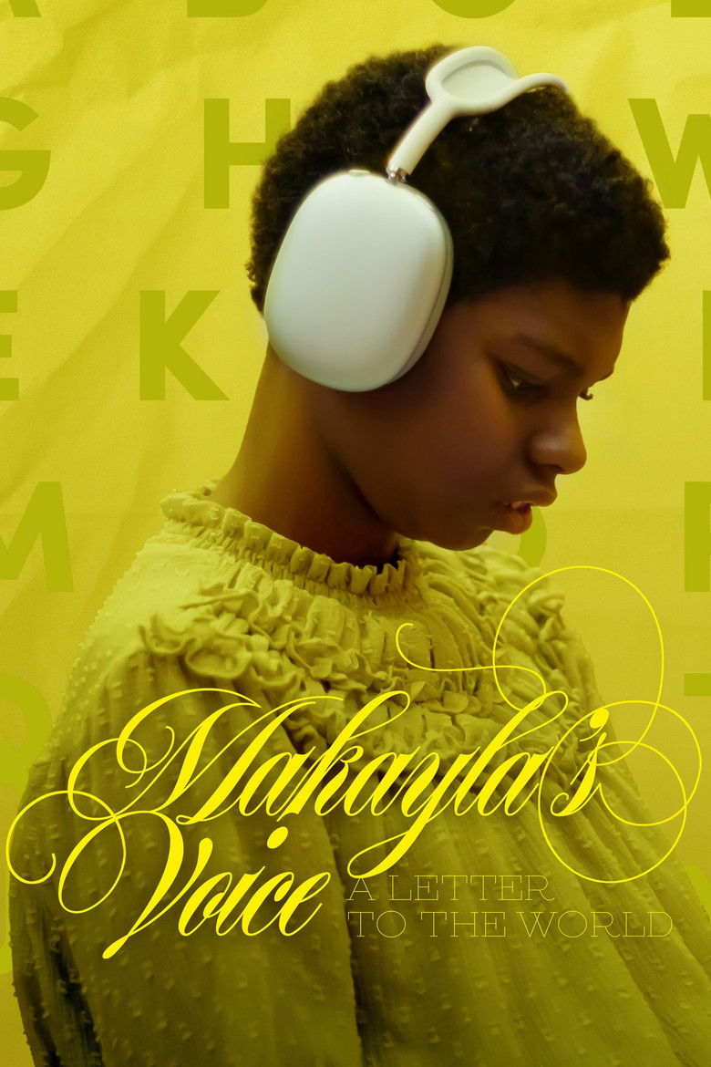 Makaylas Voice A Letter to the World  จดหมายถึงโลกจากใจมาเคย์ล่า (2024)