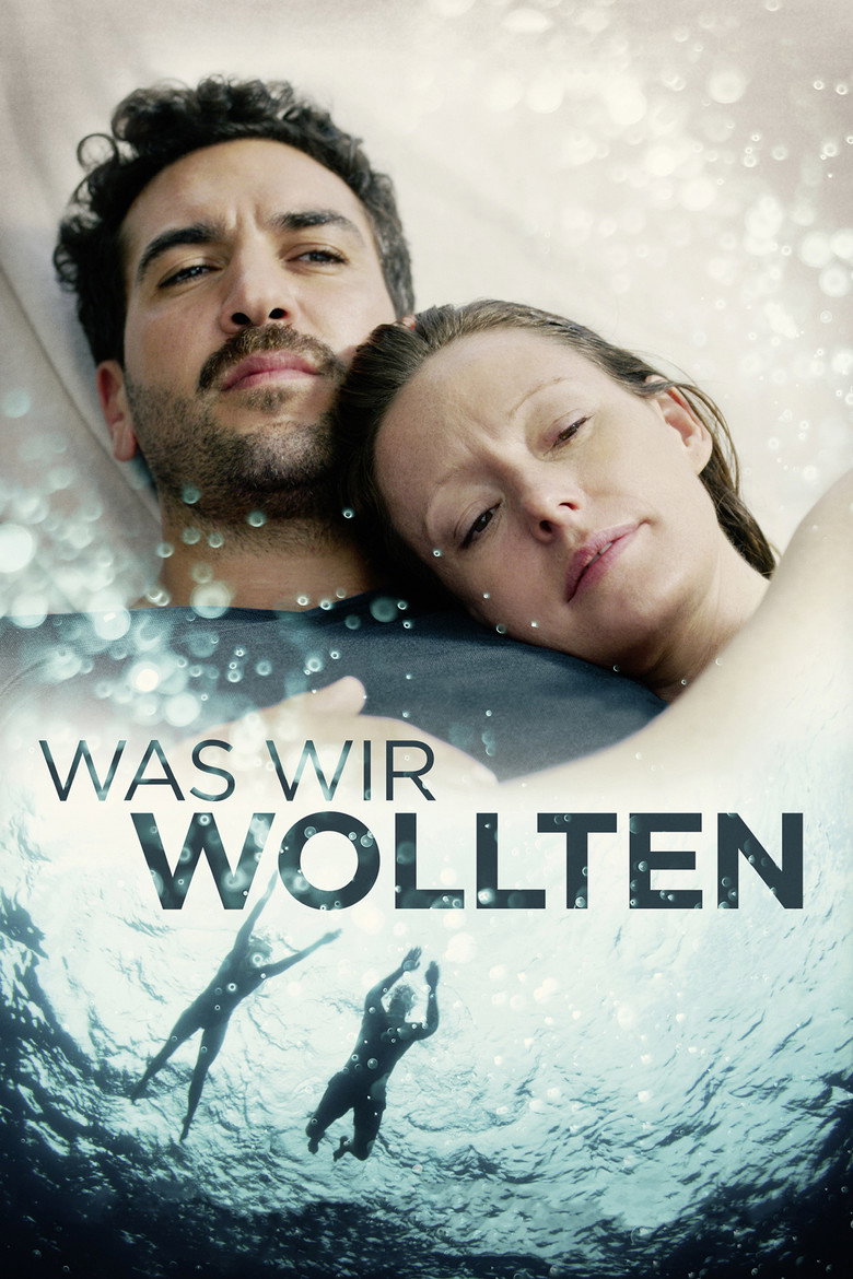 What We Wanted (Was wir wollten)  ปรารถนาแห่งชีวิต (2020)