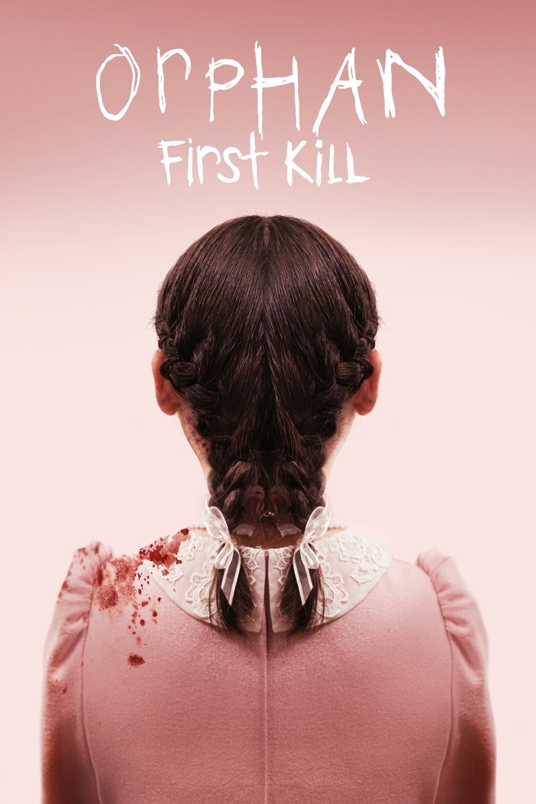 Orphan First Kill (2022)