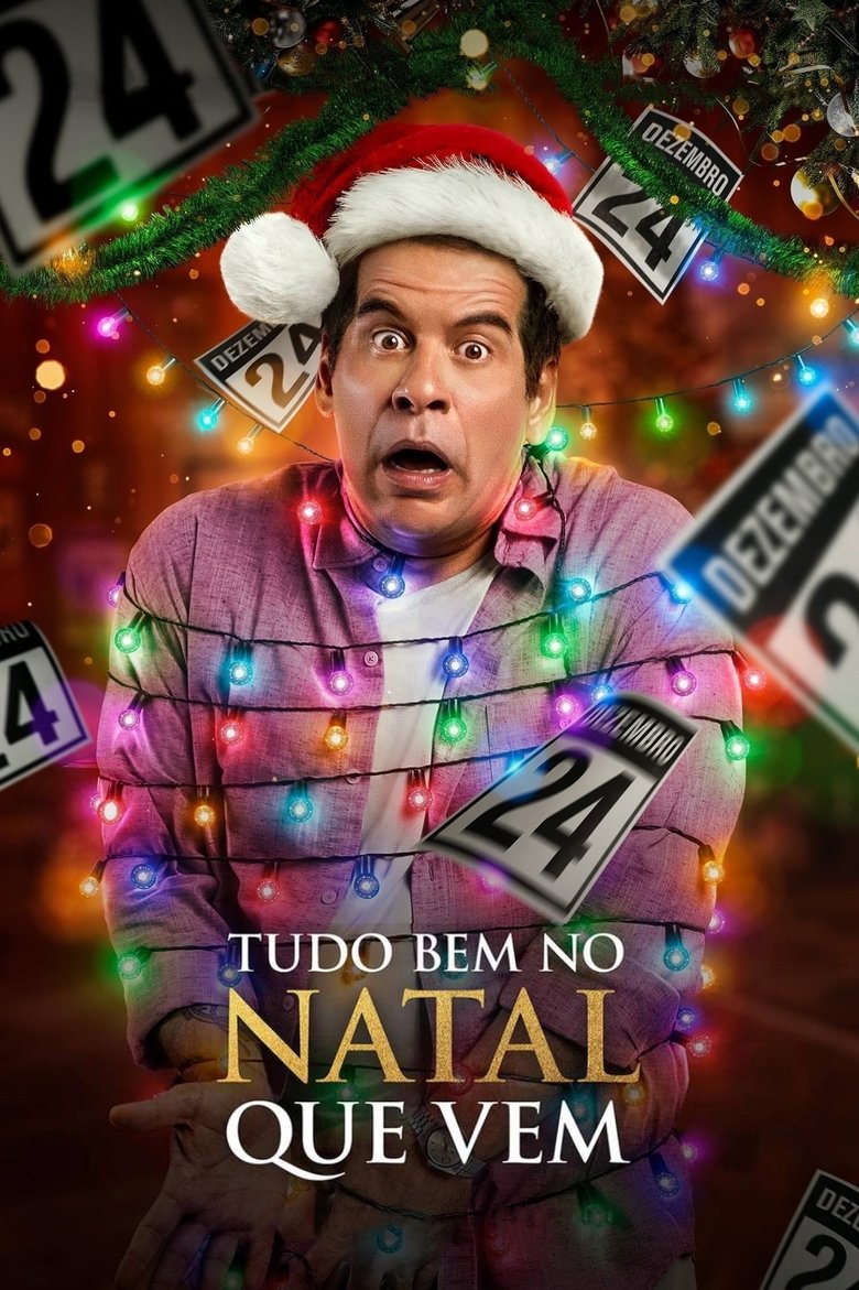 Just Another Christmas (Tudo Bem No Natal Que Vem)  คริสต์มาส… อีกแล้ว (2020)