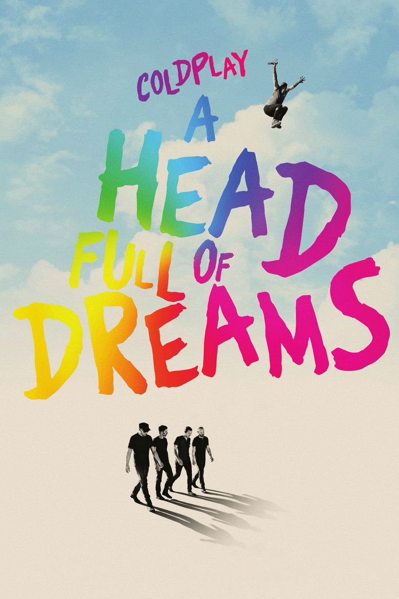 A Head Full of Dreams โคลด์เพลย์  อะเฮดฟูลออฟดรีมส์ (2018)