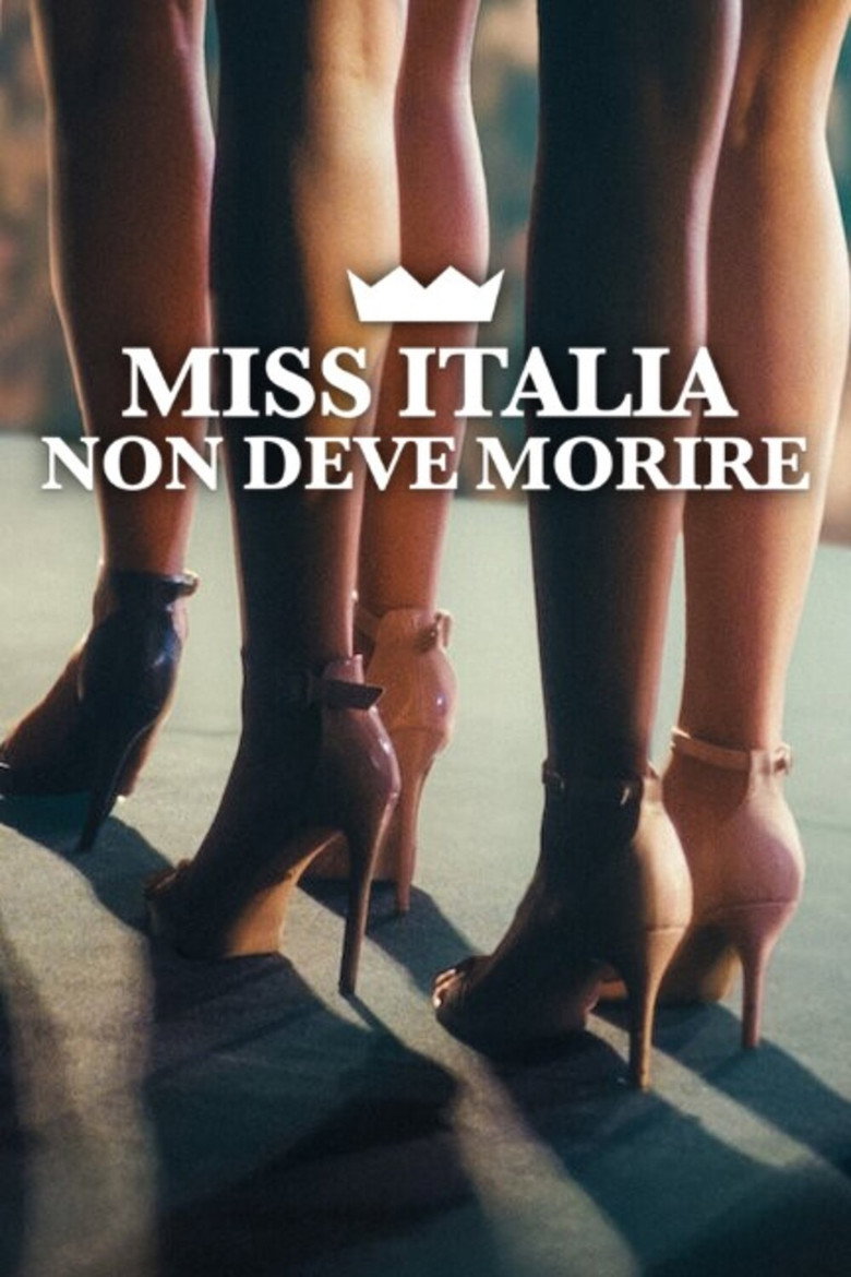 Miss Italia Mustnt Die (Miss Italia non deve morire)  นางงามอิตาลีต้องไม่ตาย (2025)