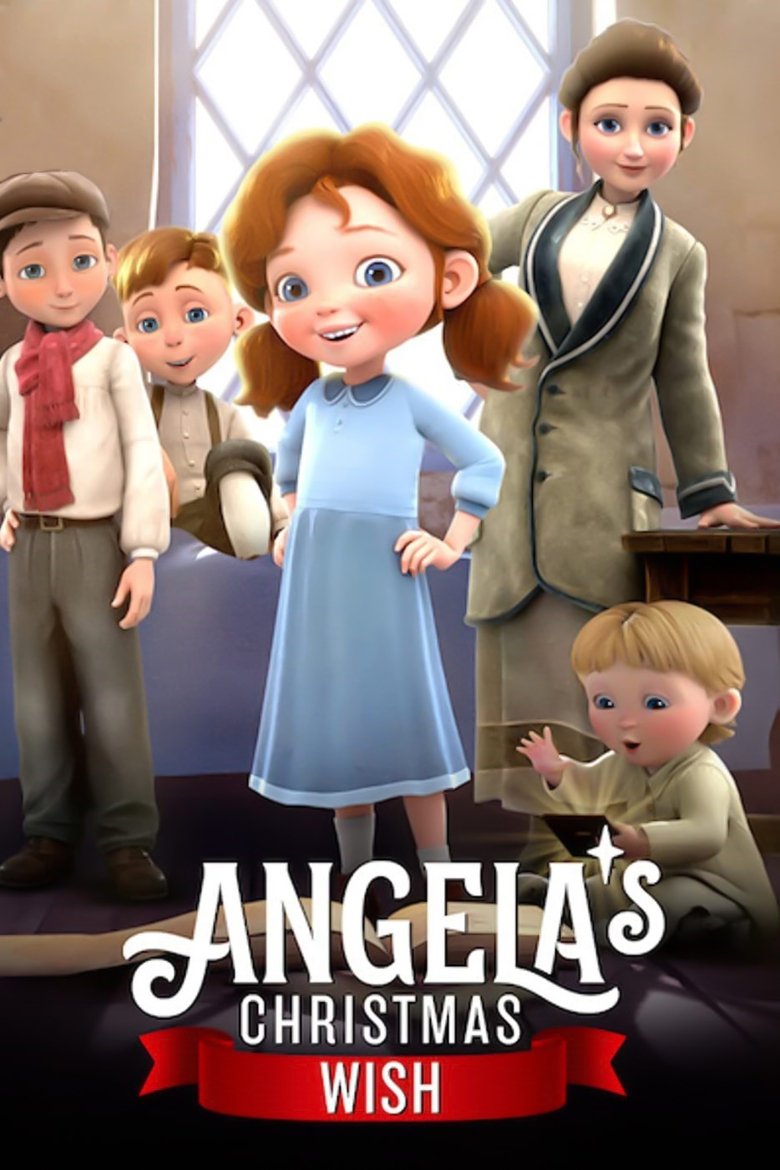 Angelas Christmas Wish  อธิษฐานคริสต์มาสของแองเจิลลา (2020)