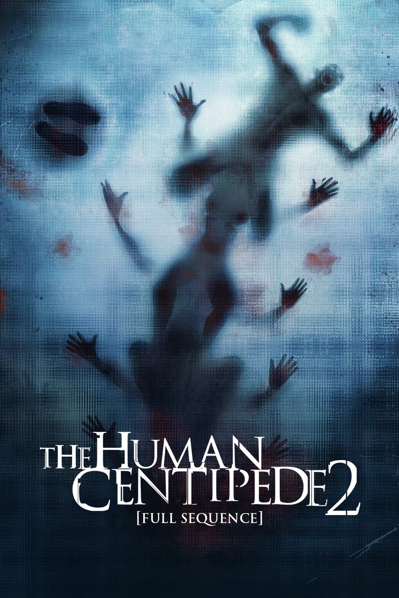 The Human Centipede II มนุษย์ตะขาบ ภาค 2 (2011)