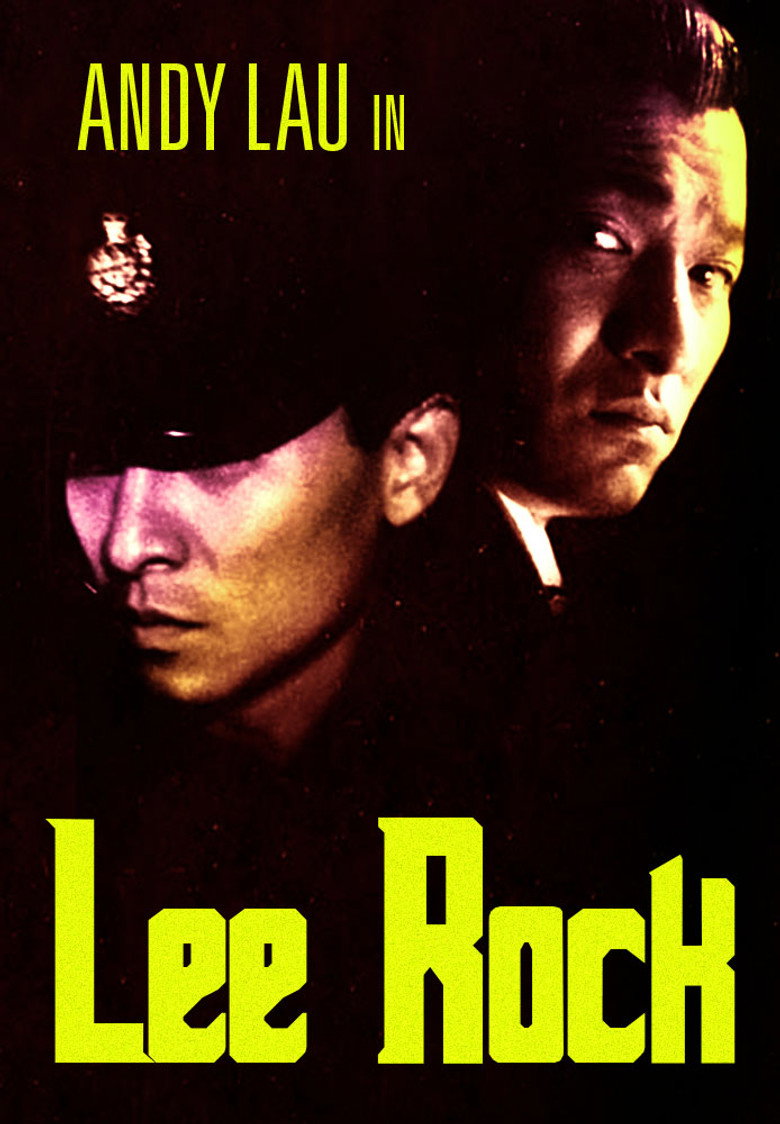 Lee Rock (Ng yee taam jeung Lui Lok juen: Lui lo foo)  ตำรวจตัดตำรวจ (1991)