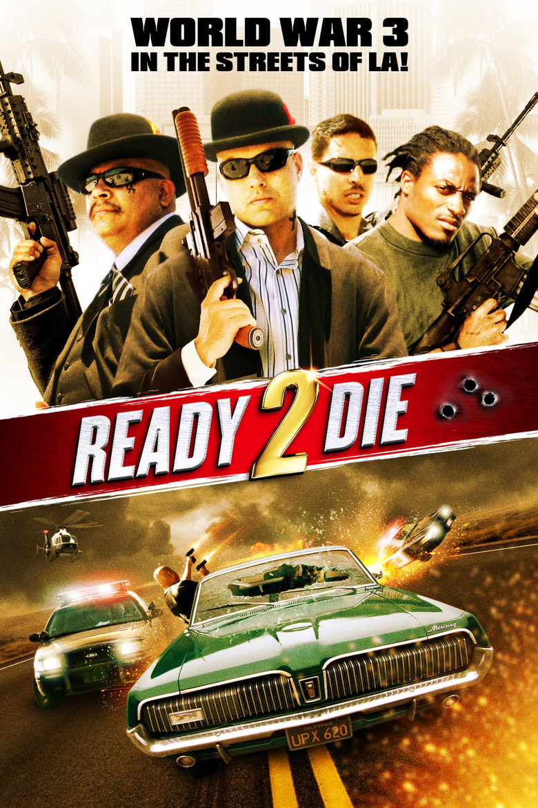Ready 2 Die ปล้น ไม่ยอมตาย (2014)