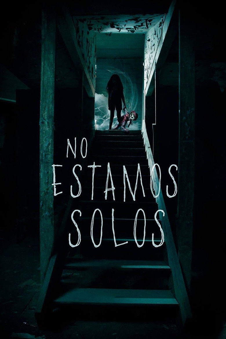 We Are Not Alone (No estamos solos)  (2016) พลังลับคืนหลอน