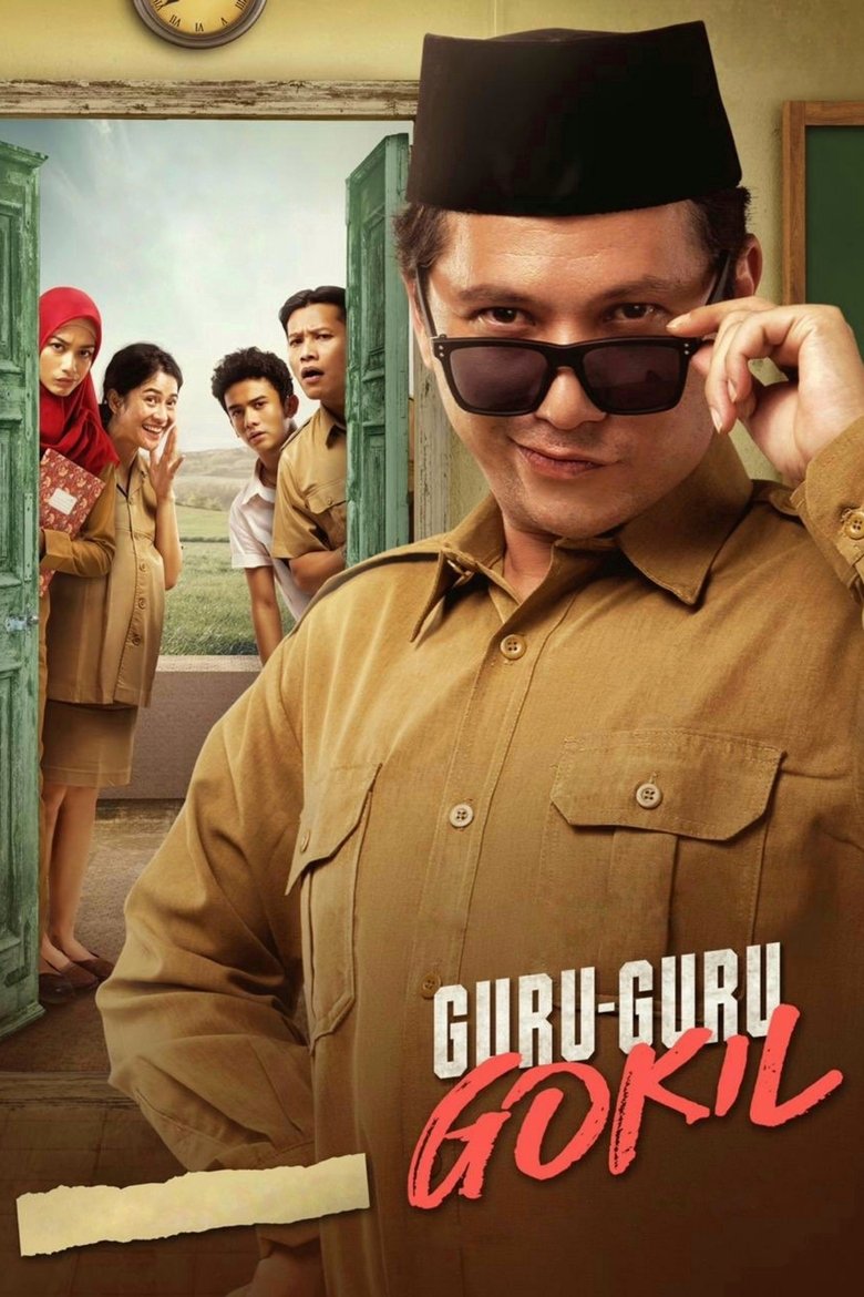 Crazy Awesome Teachers (Guru-Guru Gokil)  ครูขอลุย (2020)
