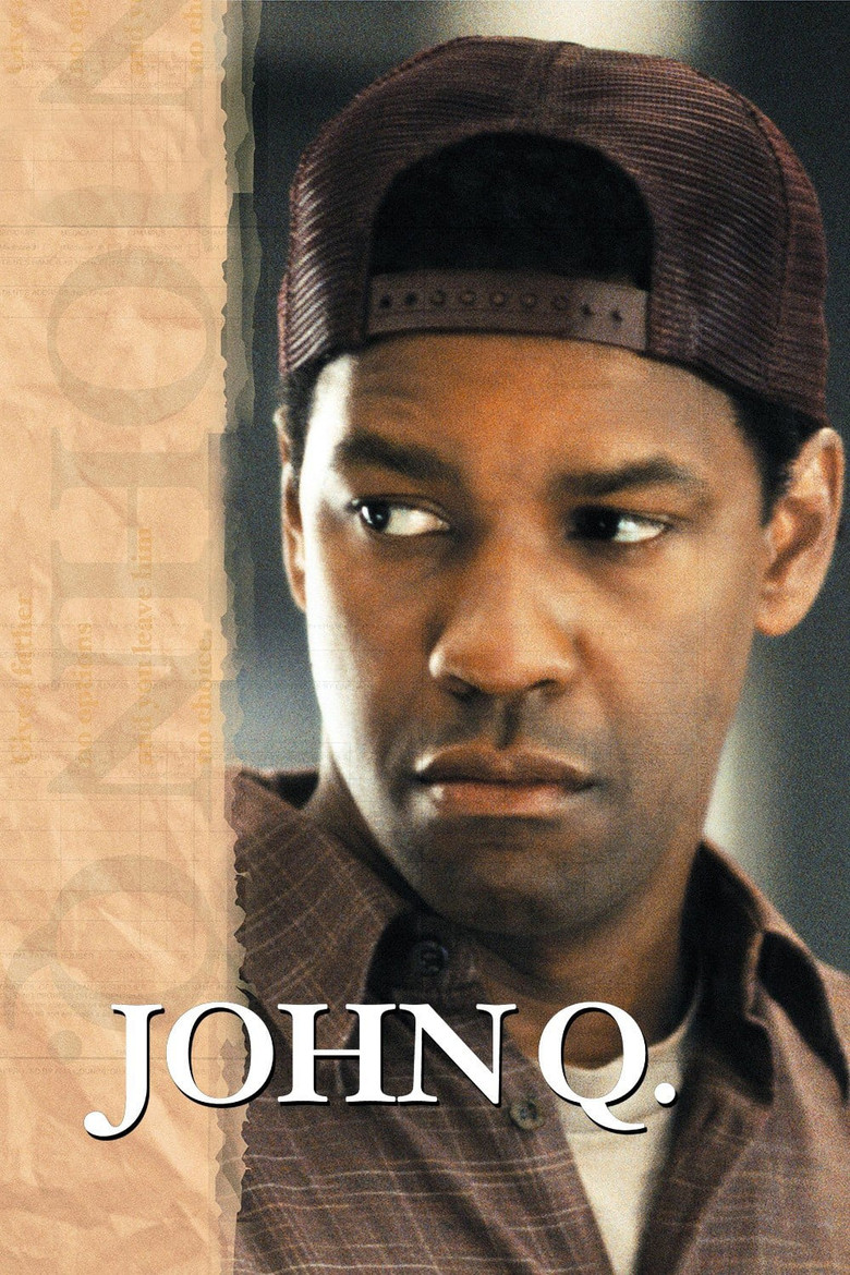 John Q จอห์น คิว ตัดเส้นตายนาทีมรณะ (2002)