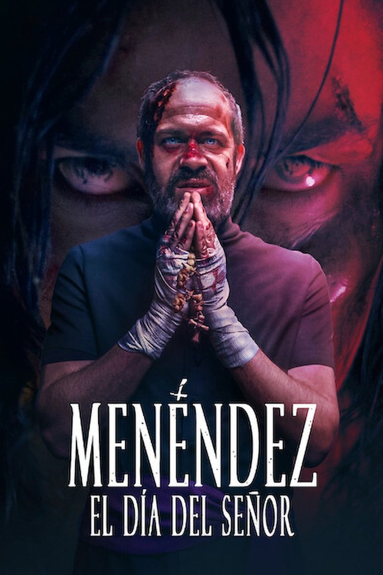 Menendez: The Day of the Lord (Menendez Parte 1: El día del Señor)  วันปราบผี (2020)