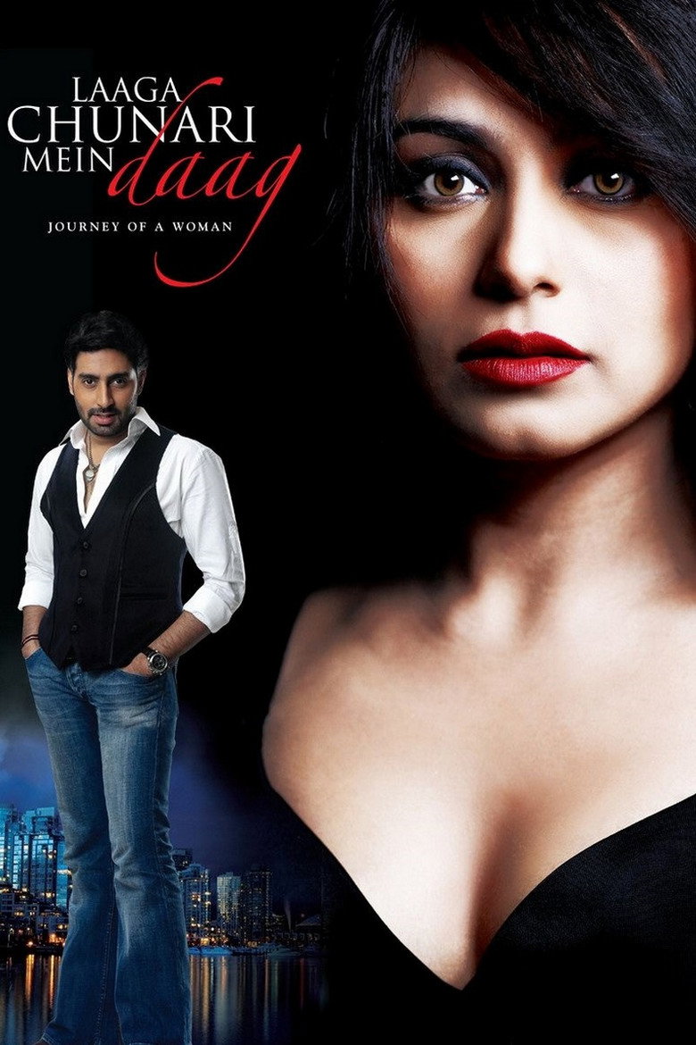 Laaga Chunari Mein Daag Journey of a Woman  หัวใจไม่เคยหยุดฝัน (2007)