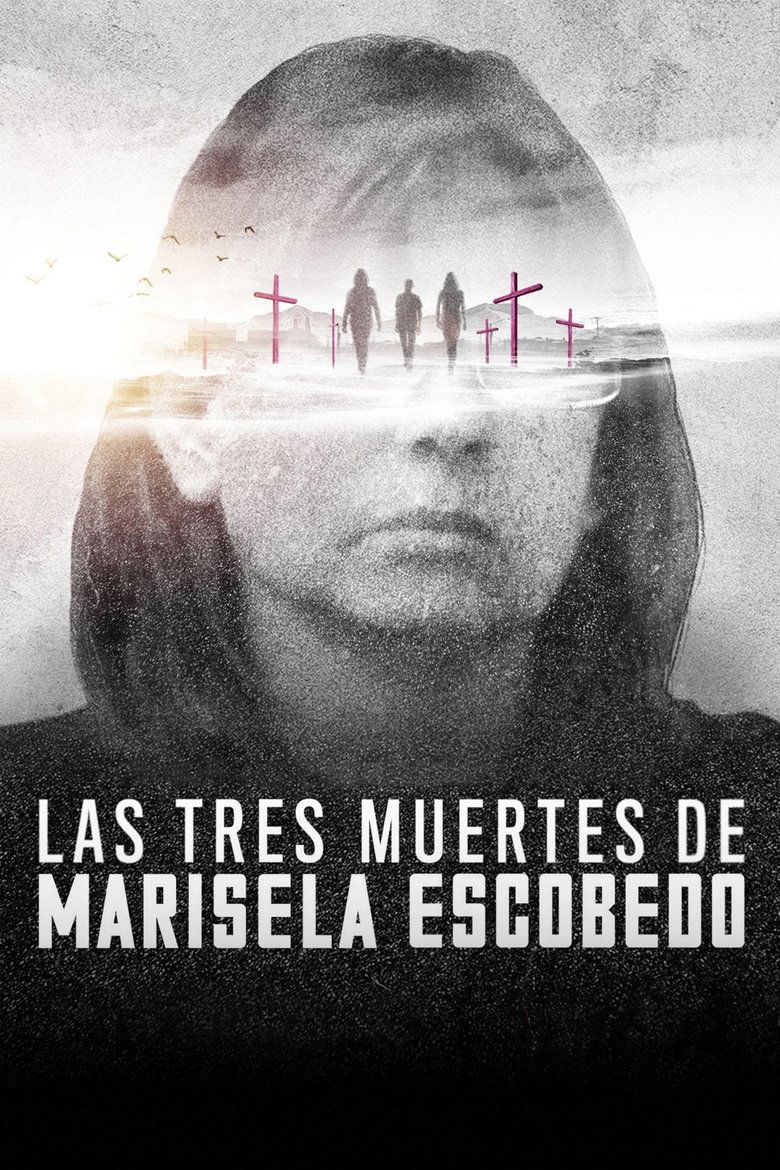 The Three Deaths of Marisela Escobedo  3 โศกนาฏกรรมกับมารีเซล่า เอสโคเบโด (2020)