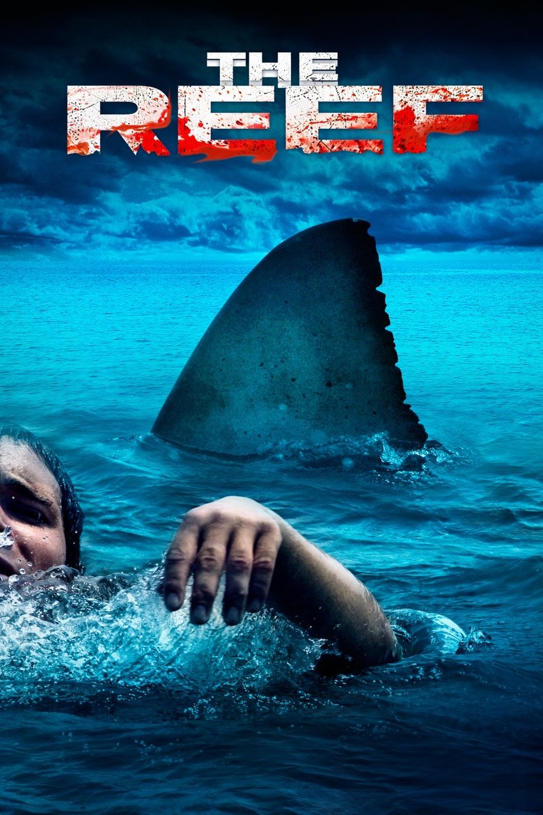 The Reef ครีบสยองทะเลเลือด (2010)