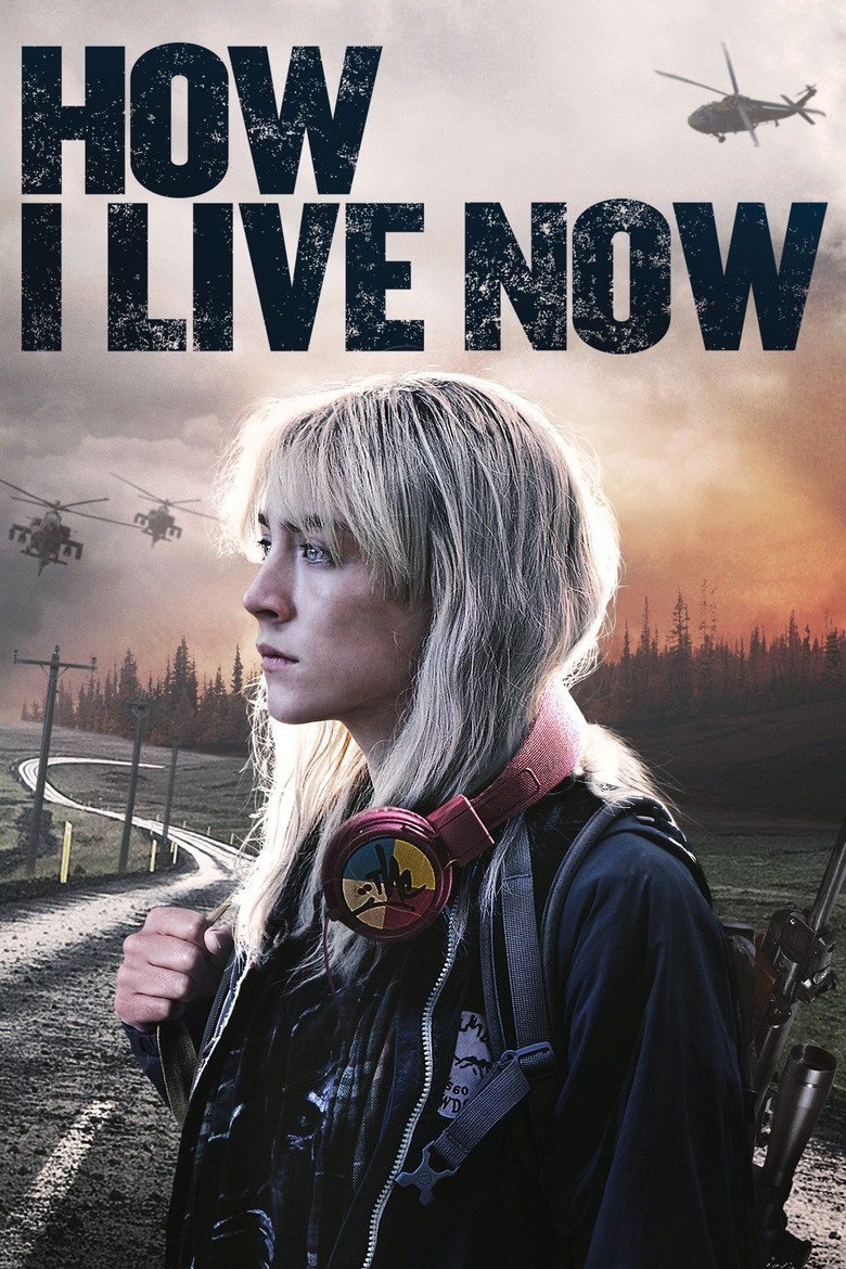 How I Live Now ฮาว ไอ ลีฟว์ นาว  (2013)