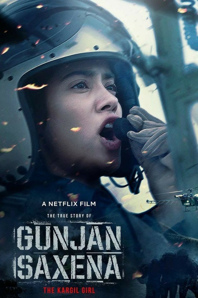 Gunjan Saxena The Kargil Girl  กัณจัญ ศักเสนา ติดปีกสู่ฝัน (2020)