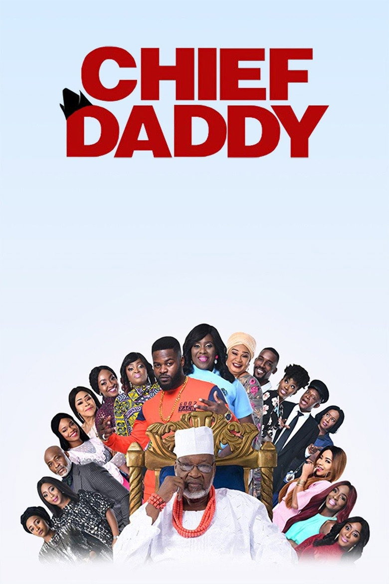 Chief Daddy คุณป๋าลาโลก (2018)
