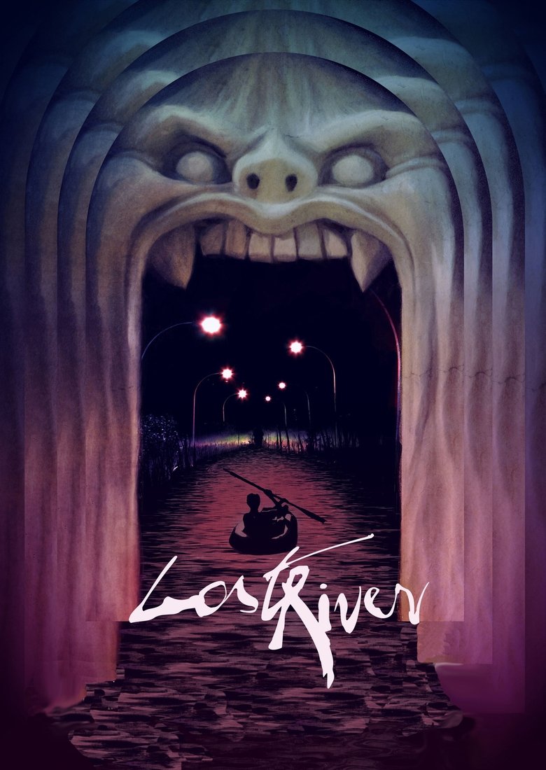 Lost River ฝันร้าย เมืองร้าง (2014)