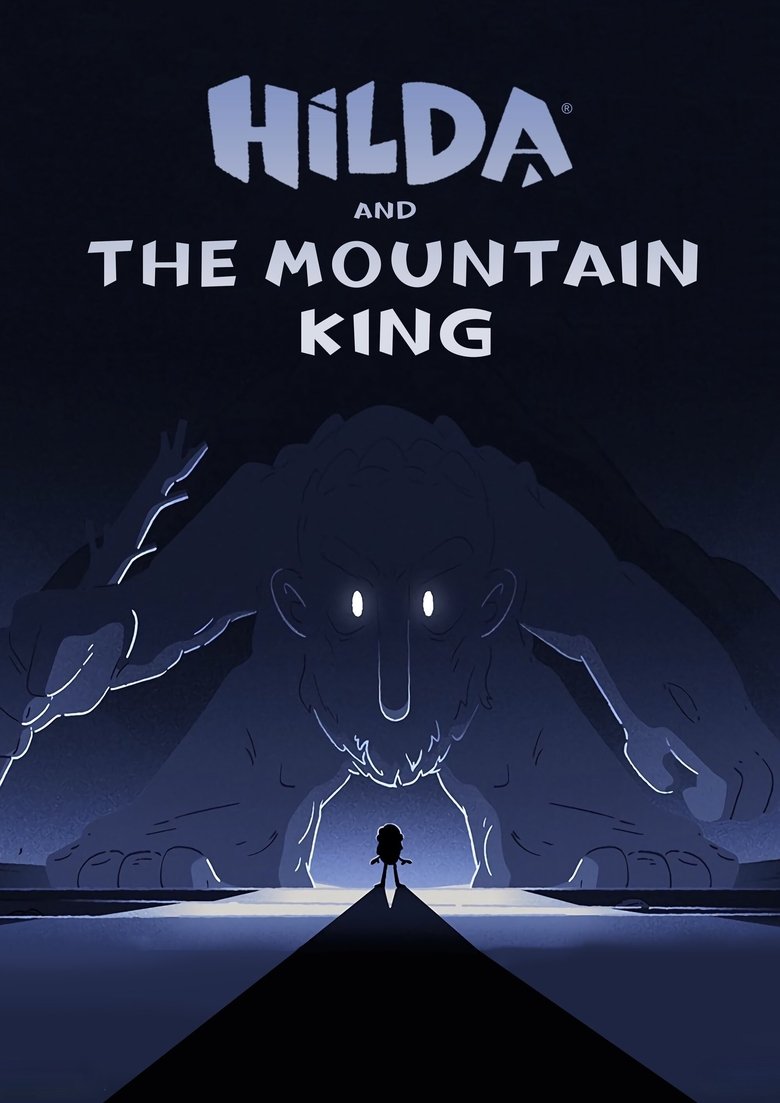 Hilda and the Mountain King ฮิลดาและราชาขุนเขา (2021)