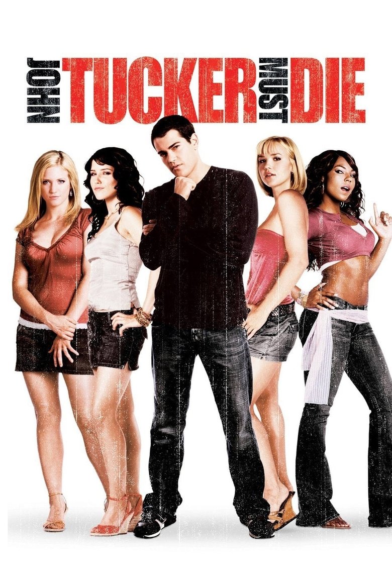 John Tucker Must Die  แผนถอดลาย ยอดชายนายจอห์น ทัคเกอร์ (2006)