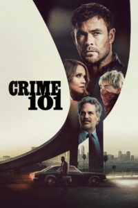 Crime 101 เส้นทางปล้นโคตรระห่ำ (2026)