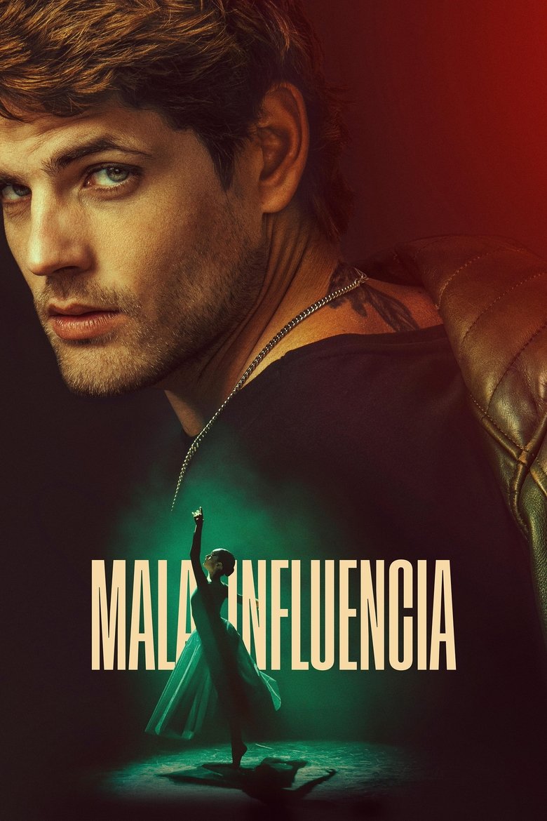 Bad Influence (Mala influencia)  วัยรักอันตราย (2025)