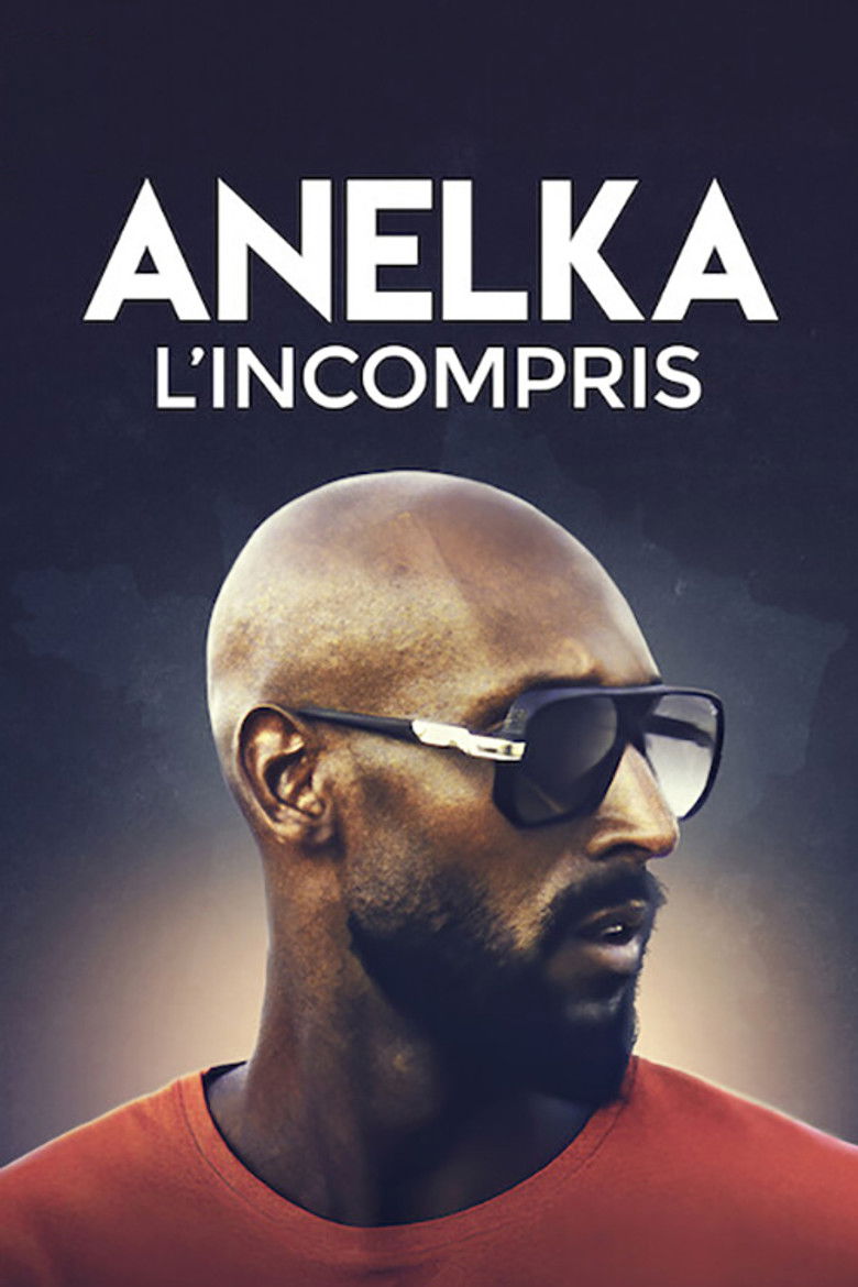 Anelka Misunderstood  อเนลก้า รู้จักตัวจริง (2020)