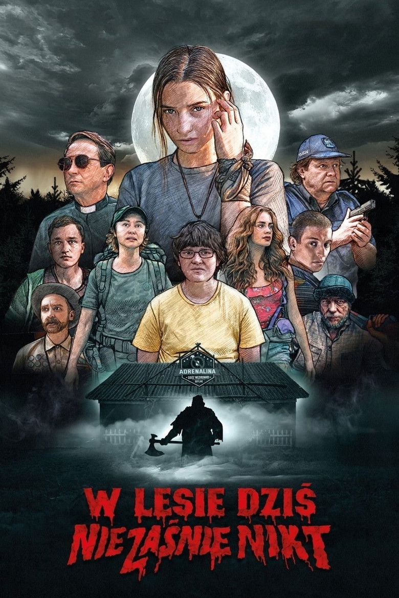Nobody Sleeps in the Woods Tonight (W lesie dzis nie zasnie nikt)  คืนผวาป่าไร้เงา (2020)