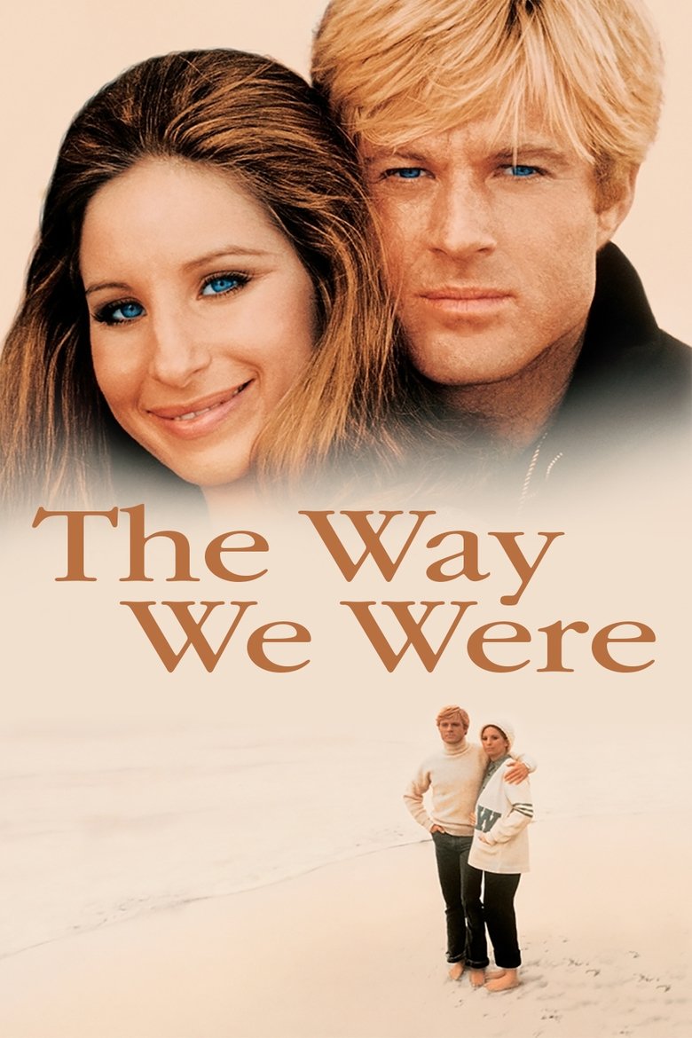 The Way We Were  สุดทางรัก (1973)