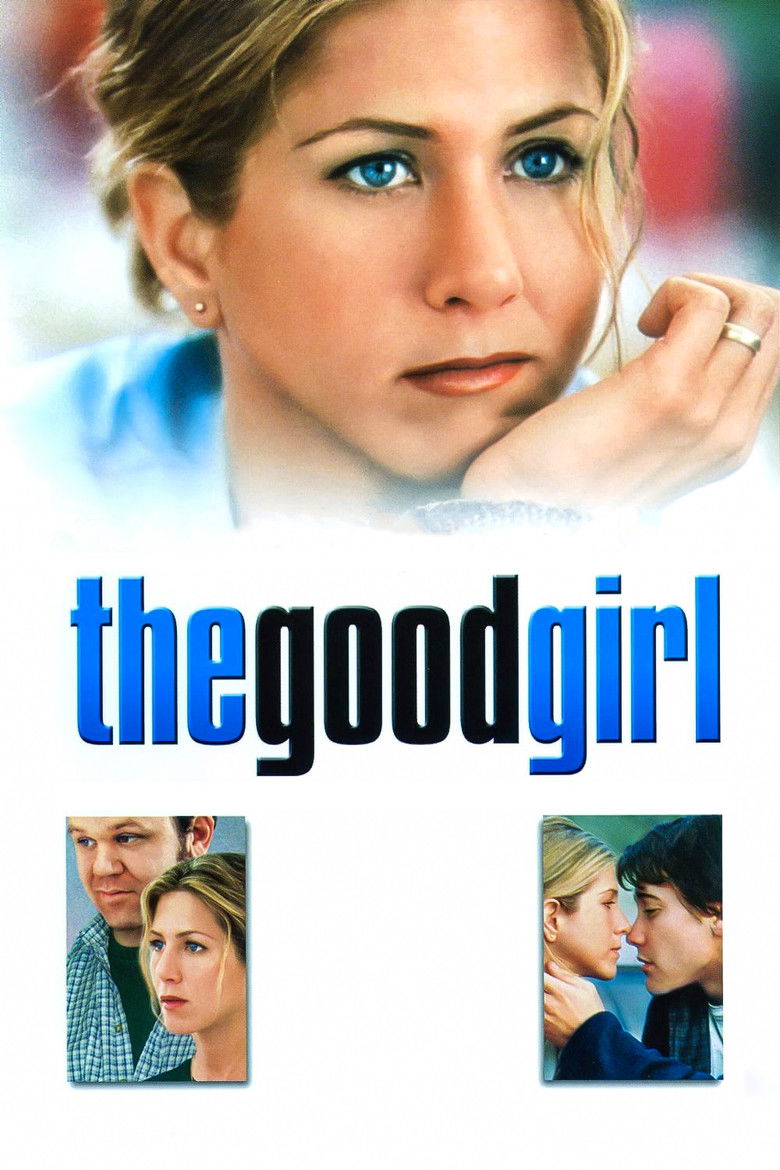 The Good Girl  กู๊ดเกิร์ล ผู้หญิงหวามรัก (2002)