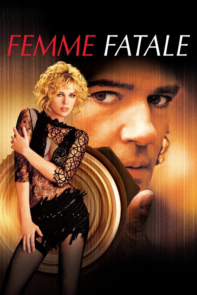 Femme Fatale  จุดจบ อาญาโหด (2002)