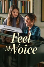 Feel My Voice สัมผัสแห่งเสียง (2026)
