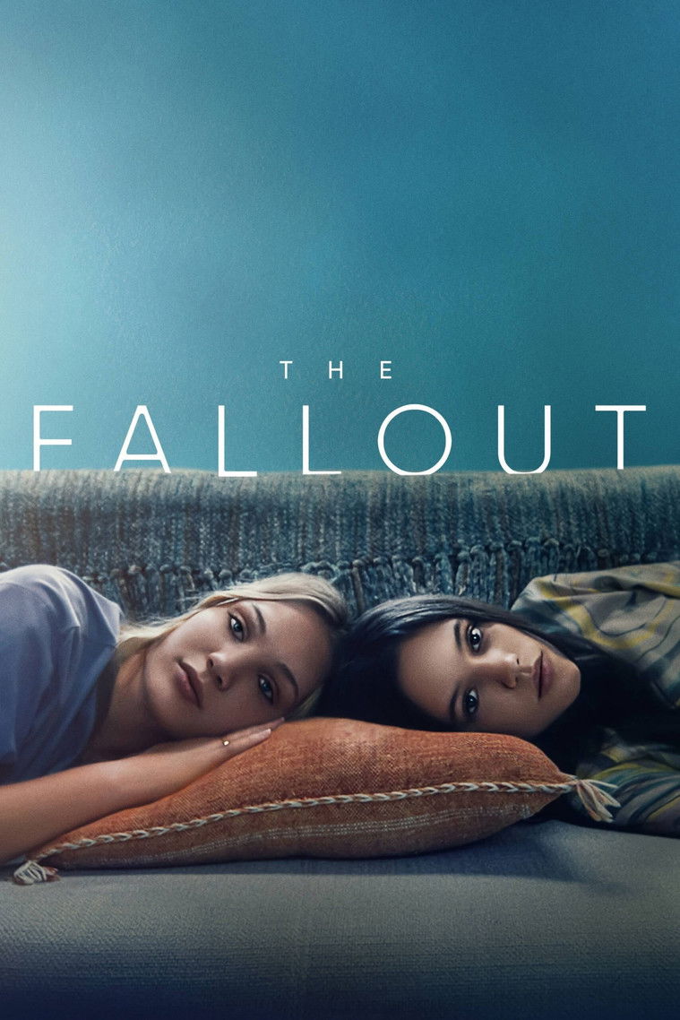 The Fallout เดอะ ฟอลล์เอาท์ (2021)