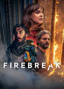 Firebreak ดับไฟอารมณ์ (2026)