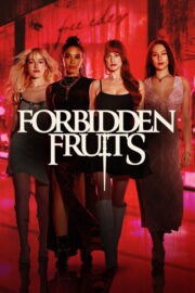 Forbidden Fruits (2026)