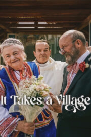 It Takes a Village หมู่เฮารวมใจ (2026)