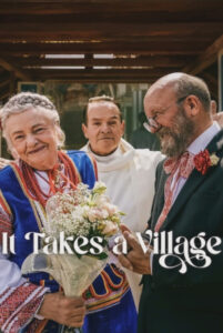 It Takes a Village หมู่เฮารวมใจ (2026)