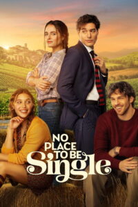No Place to Be Single เมืองนี้ไม่มีที่ให้คนโสด (2026)
