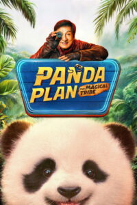 Panda Plan 2 The Magical Tribe แพนด้าเด้งยกกำลังฟัด (2026)