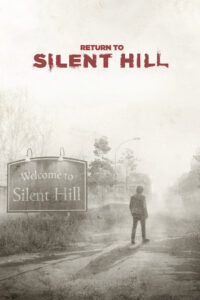 Return to Silent Hill เมืองห่าผี นครคืนชีพ (2026)