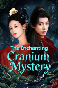 The Enchanting Cranium Mystery สาวงามในบันทึกเรื่องประหลาด (2026)