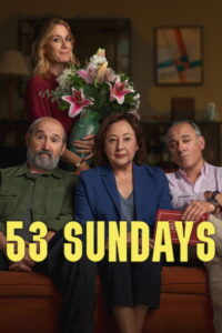 53 Sundays (53 อาทิตย์คิดเพื่อพ่อ) (2026) พากย์ไทย