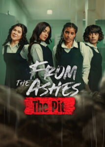 From the Ashes The Pit จากเถ้าถ่าน นรกใต้ดิน (2026)