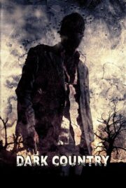 Dark Country (2009) | NuengDee24