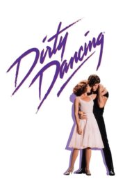 Dirty Dancing (1987) | NuengDee24