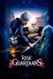 Rise of the Guardians (2012) | NuengDee24