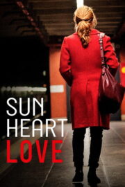 Heart with the Sun (2018) | NuengDee24